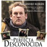 "La Perfecta Desconocida"